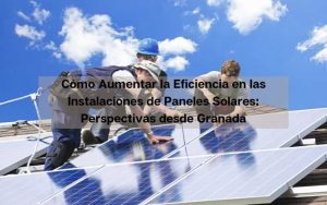 Instalaciones de Paneles Solares